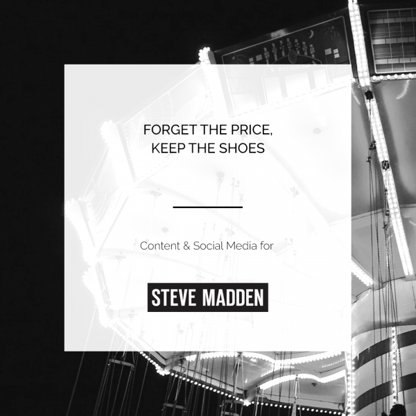 STEVE MADDEN | CONTENT & SOCIAL