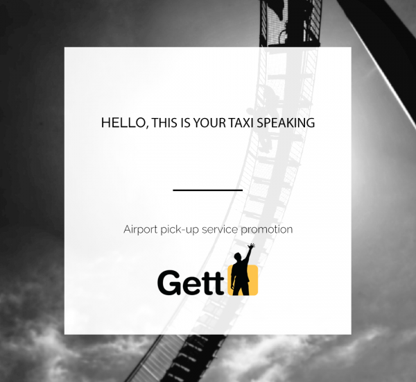 GETT | AIRPORT PICK-UP SERVICE PROMOTION